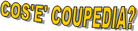 COS'E' COUPEDIA?
